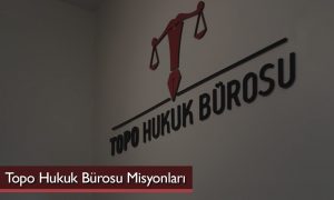 topo hukuk bürosu